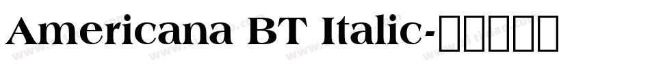 Americana BT Italic字体转换
